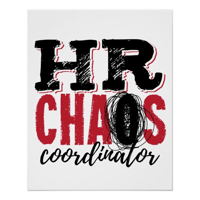 Human Resources HR Chaos Coordinator Poster (Front)
