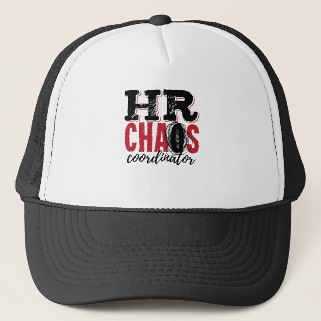 Human Resources HR Chaos Coordinator Trucker Hat (Front)