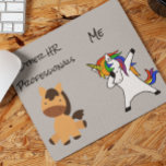 Human Resources HR Unicorn Horse Funny Gift Mouse Pad<br><div class="desc">This design was created though digital art. It may be personalized in the area provide or customizing by choosing the click to customize further option and changing the name, initials or words. You may also change the text colour and style or delete the text for an image only design. Contact...</div>
