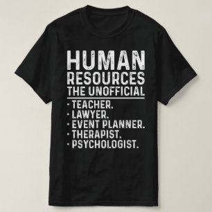 Human Resources Humour T-Shirt