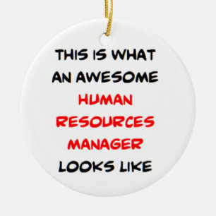 human resources manager, awesome ceramic ornament