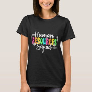 Human Resources Squad Back To School Hr Crew T-Shirt