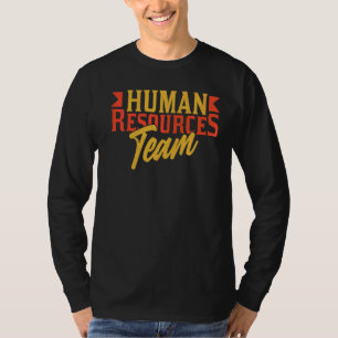 Human Resources Team Employee Hr Manager Specialis T-Shirt