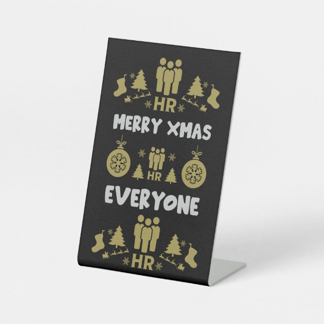 Human Resources Ugly Santa Xmas Gifts Pedestal Sign (Front)