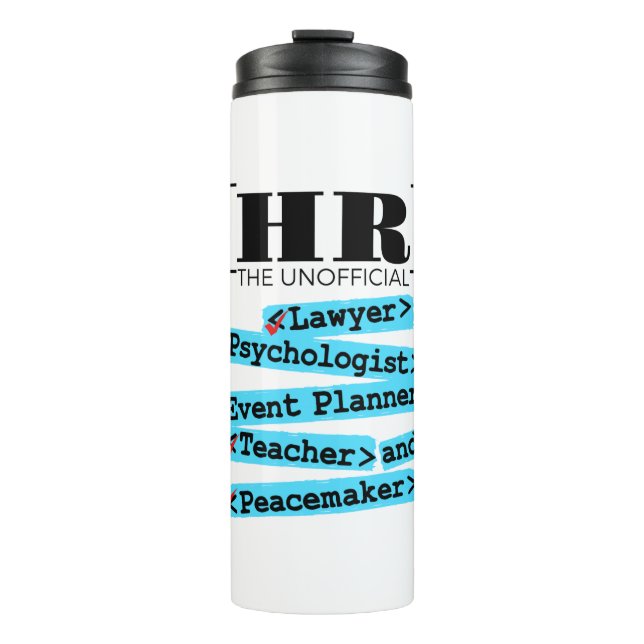 Human Resources Unofficial Funny HR Thermal Tumbler (Front)