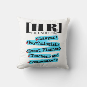 Human Resources Unofficial Funny HR Throw Pillow