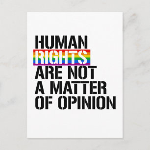 Human Rights are Not a Matter of Opinion Postcard