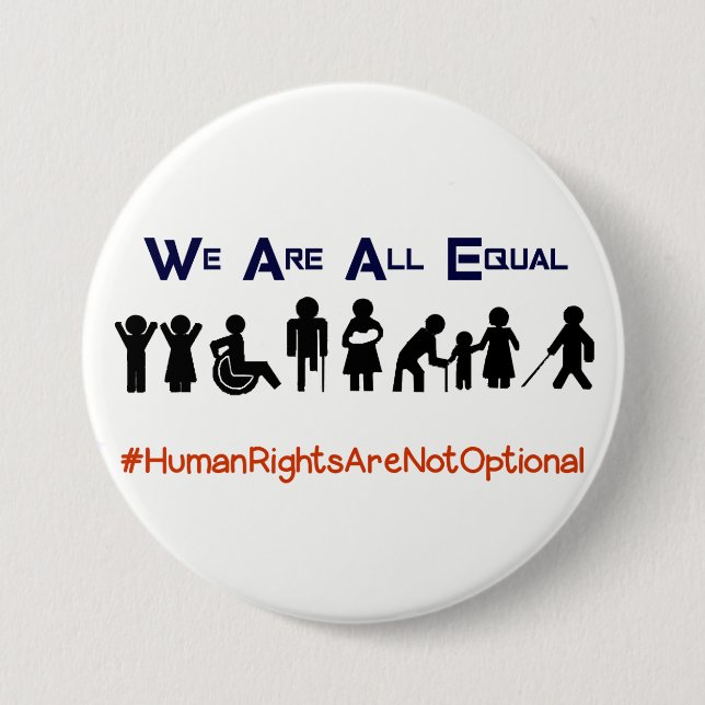 Human Rights Equality Disability Protest Button (Front)
