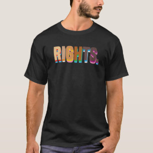 Human Rights LGBTQ Racial Justice Pride BLM Equali T-Shirt
