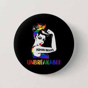Human Rights Unbreakable LGBT Pride Month 2022  2 Inch Round Button