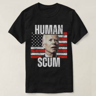 Human Scum T-Shirt