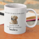 Human Servant Funny Golden Retriever Watercolor Coffee Mug<br><div class="desc">This design may be personalized in the area provided by changing the photo and/or text. Or it can be customized by clicking Personalize this Template and then choosing the click to customize further option and delete or change the colour of the background, add text, change the text colour or style,...</div>