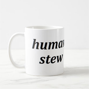 HUMAN STEW COFFEE MUG