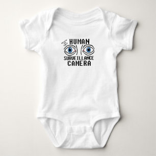 Human Surveillance Camera Dry Humour  Baby Bodysuit