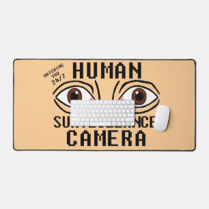 Human Surveillance Camera Dry Humour Desk Mat