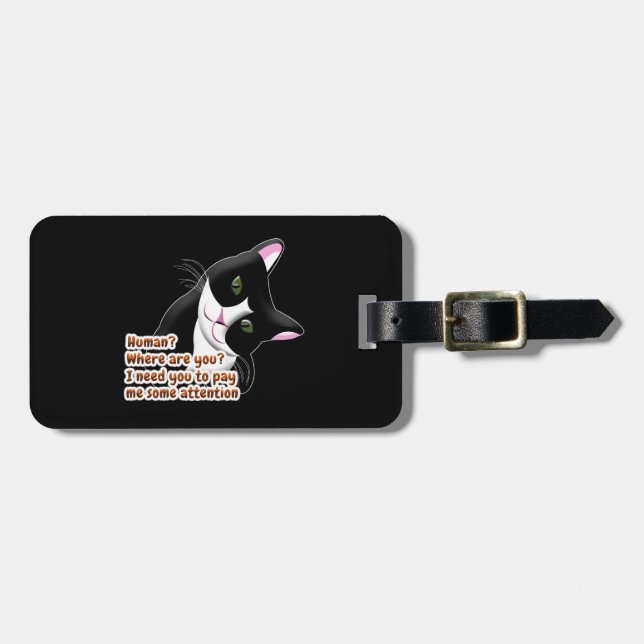 Human? Where are you? Cat Luggage Tag (Front Horizontal)
