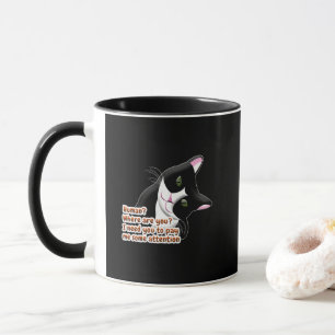 Human? Where are you? Cat Mug