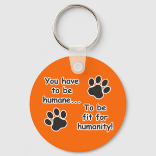 Humane for Humanity Keychain