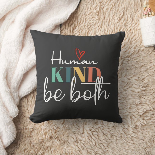 Humankind Be Both Shirt, women trendy, be kind Throw Pillow (Blanket)