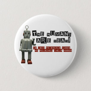 Humans are Dead Conchords 2 Inch Round Button