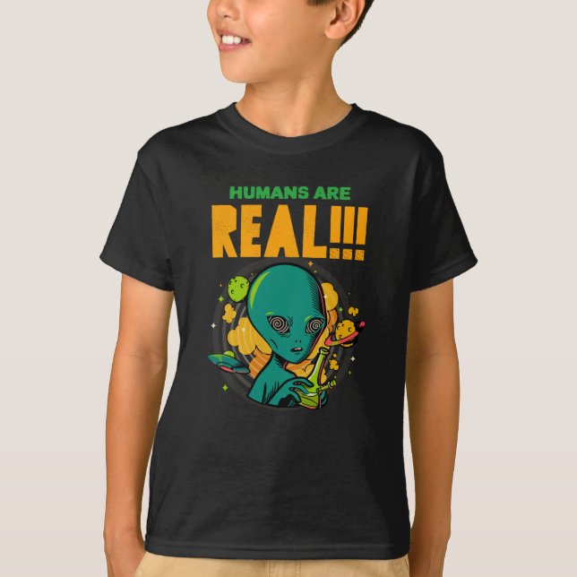 Humans are REAL!!!!!! Shocked Alien illustrator T-Shirt (Front)