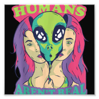 Humans Aren't Real - Funny Comic Style Alien Outer