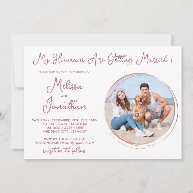 Humans Getting Married Pet Photo Rose Gold Wedding Invitation (Front)