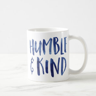Humble and Kind Geometric Typography - GLS Coffee Mug