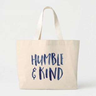 Humble and Kind Geometric Typography - GLS Large Tote Bag