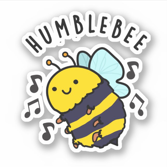 Humble Bee Funny Bumblebee Pun  (Front)