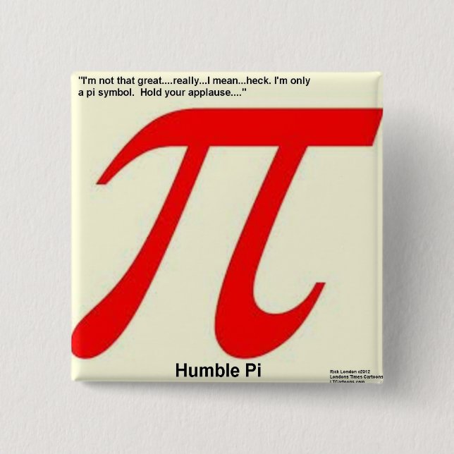 Humble Pi R Square Funny 2 Inch Square Button (Front)