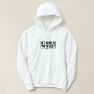 Humble yourself hoodie