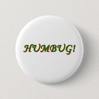 Humbug! 2 Inch Round Button