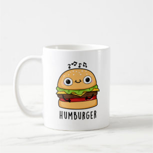 Humburger Funny Humming Burger Pun  Coffee Mug