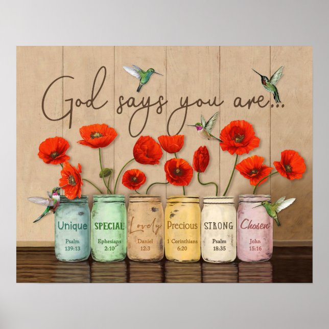 Hummingbird and Poppies God Says You Are Poster (Front)