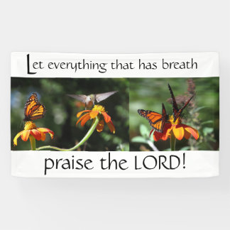 Hummingbird Bird Monarch Praise the Lord Christian Banner