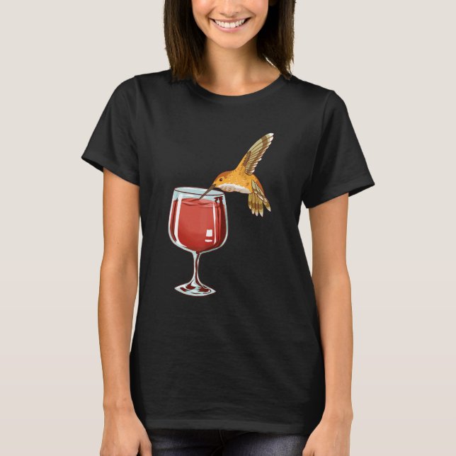 Hummingbird Wine Passion Animal Bird Fans Drinking T-Shirt (Front)