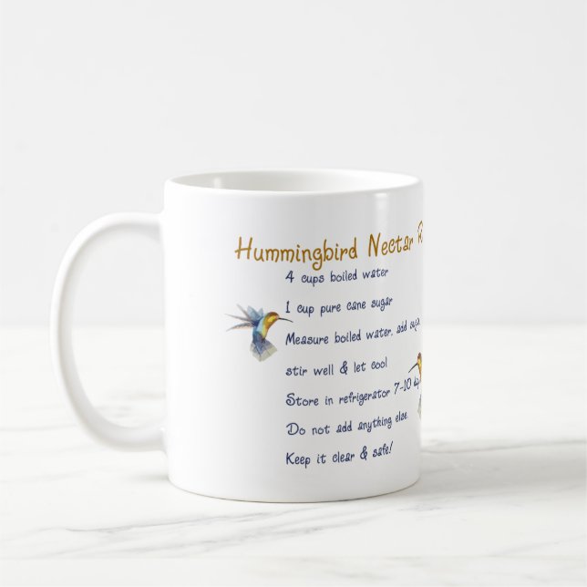 Hummingbirds Nectar Recipe Coffee Mug (Left)