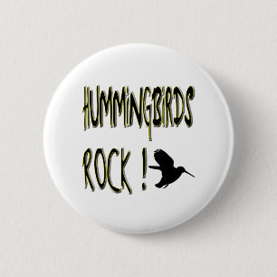 Hummingbirds Rock! Button