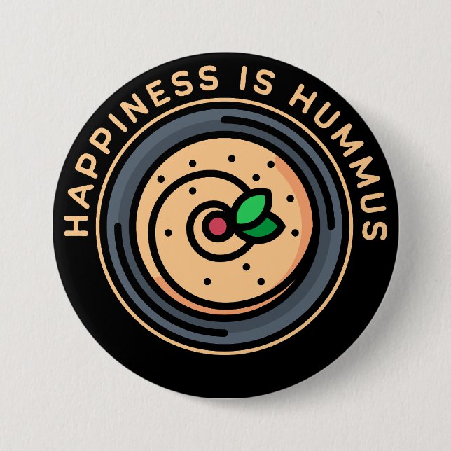 Hummus is Happiness 3 Inch Round Button (Front)