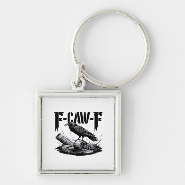 Humor Funny F Caw F Gothic Crow Aesthetic Keychain (Front)