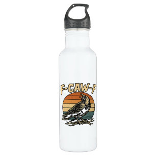 Humor Gothic F-Caw-F Funny Crow Essential Creative 710 Ml Water Bottle