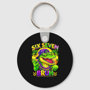 Humor Mardi Gras 67 Six Seven Alligator Bruh Men W Keychain