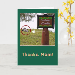 HUMOR/MOM, YOU TAUGHT ME TO READ/YOUR TIME WAS NOT CARD