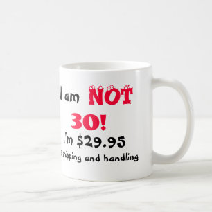 Humoristique 30e Anniversaire Mug