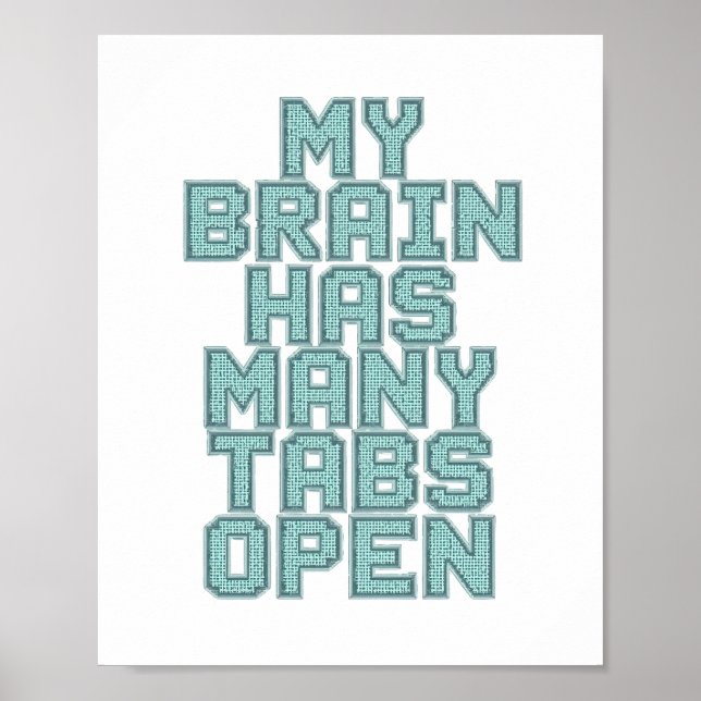 Humorous Anxiety and Overthinking Saying Poster (Front)