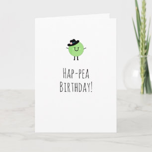 Humorous Birthday Card Cute Pea