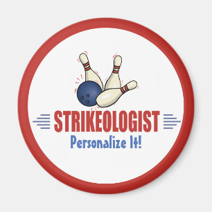 Humorous Bowling Pins Strikeologist Bowler's Magnet