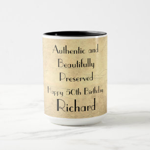 Humorous Happy 50th Birthday Mug