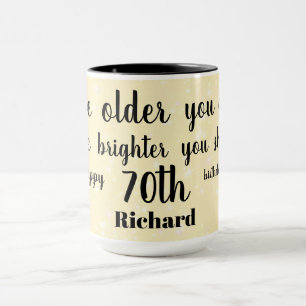 Humorous Happy 70th Birthday Mug